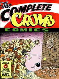 The Complete Crumb Comics Vol  6 On the Crest of a Wave at The Book Palace