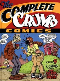 The Complete Crumb Comics Vol  9 Crumb vs The Sisterhood at The Book Palace