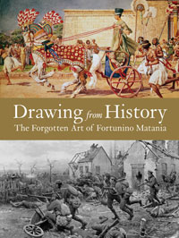 Drawing from History: The Forgotten Art of Fortunino Matania (Publisher's Ultra Slipcased Edition) (Signed) (Limited Edition)