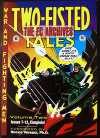 The EC Archives: Two-Fisted Tales Volume 2 The EC Archives: Two-Fisted Tales Volume 2