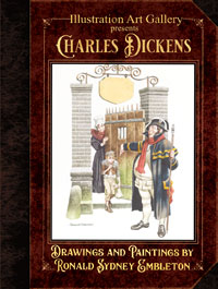 Illustration Art Gallery presents Charles Dickens: Drawings and Paintings by Ron Embleton (Limited Edition)