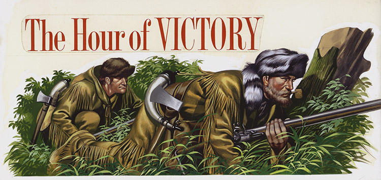 The Hour of Victory (Original) by American History (Ron Embleton) at The Illustration Art Gallery