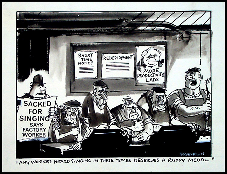 Sacked for Singing (Original) (Signed)
