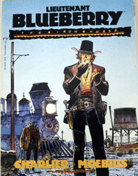 Lieutenant Blueberry The Iron Horse Lieutenant Blueberry The Iron Horse
