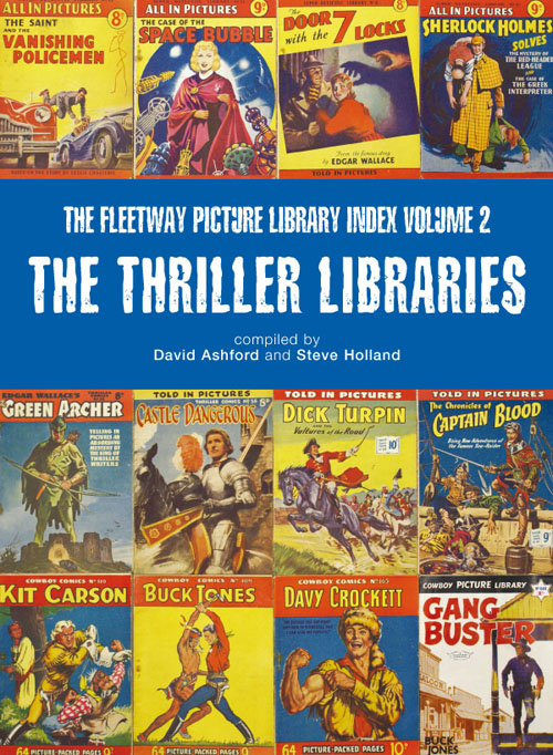 The Fleetway Picture Library Index volume 2: The Thriller Libraries at The Book Palace