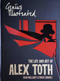 Genius Illustrated: The Life and Art of Alex Toth Genius Illustrated: The Life and Art of Alex Toth