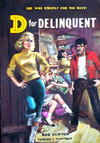 D for Delinquent (Original)