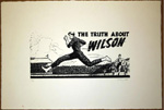 The Truth about Wilson 1943 (Limited Edition Print) (Signed)
